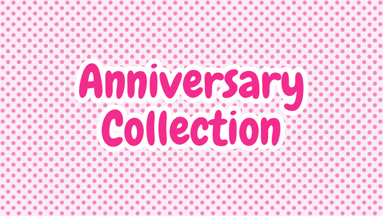 2026 Anniversary collection